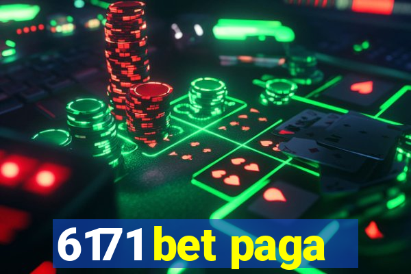 6171 bet paga